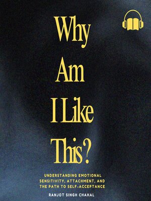 cover image of Why Am I Like This ?